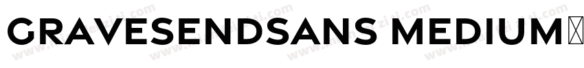 GravesendSans Medium字体字体转换